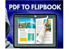 Transform Digital Documents with Powerful PDF to Flipbook and HTML5 Flipbook Solutions