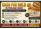 Sell Gold Jewellery in Punjabi Bagh | Maximum Cash