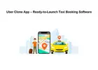 Uber Clone App – Ready-to-Launch Taxi Booking Software