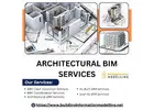 Hire Best Architectural BIM Services In USA At Affordable Cost