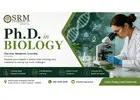 Ph.D. in Biology at SRM University AP – Advanced Research in Life Sciences