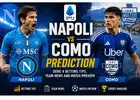 Napoli Como Prediction, Betting Tips And Score Prediction 2026