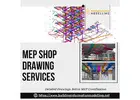 Outsource MEP Shop Drawing Services to Experienced BIM Consultants