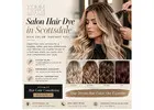 Salon Hair Dye in Scottsdale