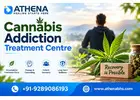 Best Cannabis Addiction Treatment Centre in India | Athena Behavioral Health