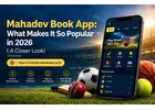 Mahadev Book App: Features, Login & How It Works 2026