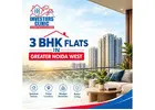 Exlpore Premium 3 BHK flats in Greater Noida West - Investors Clinic