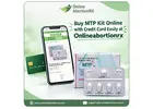 Buy MTP Kit Online with Credit Card Easily at Onlineabortionrx