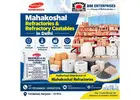 Mahakoshal Refractories & Refractory Castables in Delhi