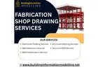 Detailed Fabrication Shop Drawing Services By Trusted Engineering Consultants