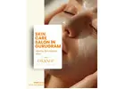 Looking for Skin Care in Sec 23 Gurugram?