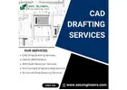 Outsource Reliable CAD Drafting Services To Leading Engineering Firm