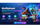 Every Match More Engaging with Multiplayer Game Development