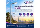 Gulf Pole – Leading Aluminum Lighting Poles in UAE