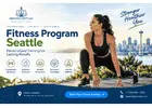 Fitness Program Seattle - Personalized Training for Lasting Results