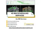 Hire an a Top BIM Company for 4D BIM Scheduling Services in the USA