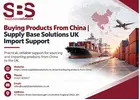 Buying Products From China | Supply Base Solutions UK Import Support