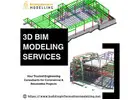 Most Trusted 3D BIM Modeling Services At Very Minimum Cost In Miami