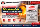 High Performance Maxheat-K Refractory Castable Supplier in India