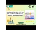 Buy Online Abortion Pill Pack USA and Get Safe and Discreet Delivery At Your Doorstep