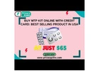 Buy MTP Kit Online with Credit Card: Best Selling Product in USA