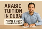 Arabic Tuition in Dubai – Private & Group Lessons Available