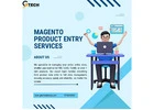 Simplify Your Business with Magento Product Listing