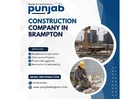 Trusted Construction Company in Brampton