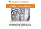 Shriconst Formwork Offers Reliable Vertical Formwork for Projects