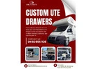 What are the best custom ute drawers in Australia?