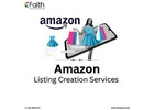 Amazon Listing Creation Services by Faith Experts