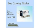 Buy Cytolog Tablet Online – 1 Pill Just  $77 with Fast Delivery