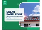 Transform Your Home with a Solar Panel Roof