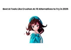 Best AI Tools Like Crushon AI: 10 Alternatives to Try in 2025