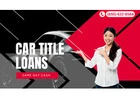 Get Fast Car Title Loans Vancouver BC