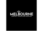 Chauffeur Melbourne Airport Pickup for Business and Family Travel