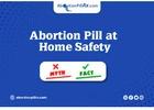 Abortion Pills at Home: Separating Facts from Myths