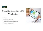 Shopify Website SEO Marketing to Boost Online Visibility