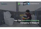 Top-Tier Bathroom Cleaning Company in Madurai