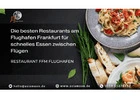 Die besten Restaurants am Flughafen Frankfurt für schnelles Essen zwischen Flügen