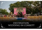 Destination Wedding In Corbett | Resort De Coracao