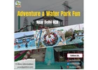Thrills & Water Fun at Delhi NCR’s Favorite Amusement Park