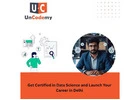Get Certified in Data Science and Launch Your Career in Delhi
