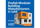 Affordable Prefab Modular Building Manufacturers in UAE | Aaks Architecture