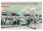 How can I speak to someone at Virgin Atlantic?