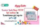 Easter SALE Buy MTP kit online in Louisiana and get up to 30% off