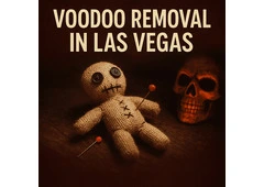 Powerful Voodoo Removal in Las Vegas Powerful Voodoo Removal in Las Vegas