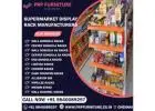 Supermarket Display Rack Manufacturers in Chennai | PRP Furniture Industries