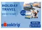 Make Your Flights Reservation with Lowest Price EbookTrip 