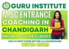 Best M.Sc Entrance Coaching in Chandigarh